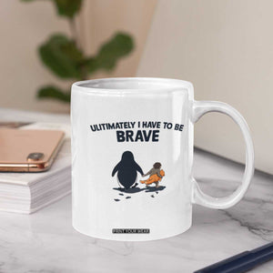 Punch Monkey And Nihilist Penguin Viral Coffee Mug Ultimately I Have To Be Brave TS14 Print Your Wear