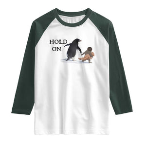 Baby Monkey Punch Viral Trend Raglan Shirt Hold On TS14 White Dark Forest Green Print Your Wear
