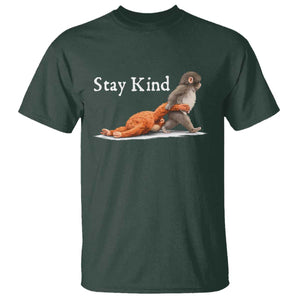 Punch Monkey Viral Trend T Shirt Stay Kind TS14 Dark Forest Green Print Your Wear