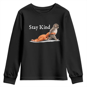 Punch Monkey Viral Trend Youth Sweatshirt Stay Kind TS14 Black Print Your Wear