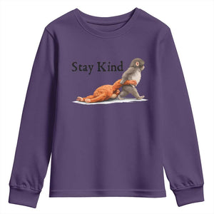 Punch The Monkey Meme Youth Sweatshirt Stay Kind TS14 Purple Print Your Wear