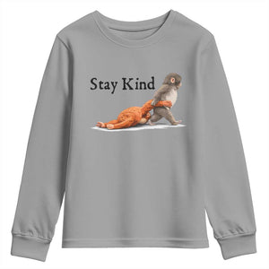 Punch The Monkey Meme Youth Sweatshirt Stay Kind TS14 Sport Gray Print Your Wear