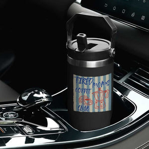 Tired Moms Coffee Club Flip Straw Tumbler Funny Mommy Mama Coffee Lover TS14 Print Your Wear
