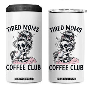 Tired Moms Coffee Club 4 in 1 Can Cooler Tumbler Funny Skeleton Drinking Coffee Lover TS14 One Size: 16 oz White Print Your Wear