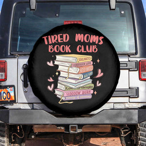 Tired Moms Book Club Spare Tire Cover Funny Bookish TS14 No hole Black Print Your Wear