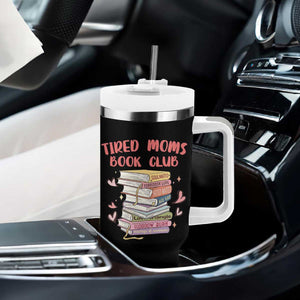 Tired Moms Book Club Tumbler With Handle Funny Bookish TS14 Print Your Wear