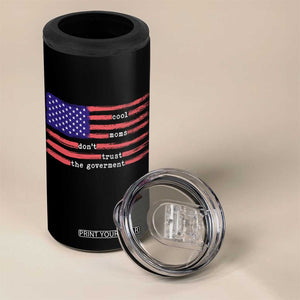 Cool Moms Don't Trust the Government 4 in 1 Can Cooler Tumbler Patrioctic Mama Anti Government TS14 Print Your Wear