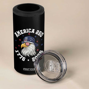 250 Years American Anniversary 4 in 1 Can Cooler Tumbler Patriotic Bald Eagle Fourth of July TS14 Print Your Wear