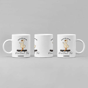 Hang On Let Me Overthinking This Coffee Mug Funny Duck Skateboard Sarcastic Skater TS14 Print Your Wear