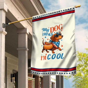 Funny Patriotic Dachshund Garden Flag My Dog Thinks I Am Cool USA Dog Lover TS14 Modern Beige Red Print Your Wear