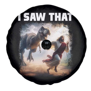 Funny Jesus Dinosaur Spare Tire Cover I Saw That Christan Meme TS14 Print Your Wear
