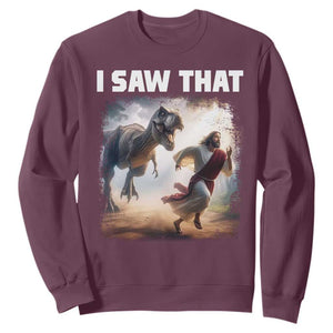 Funny Jesus Dinosaur Sweatshirt I Saw That Christan Meme TS14 Maroon Print Your Wear
