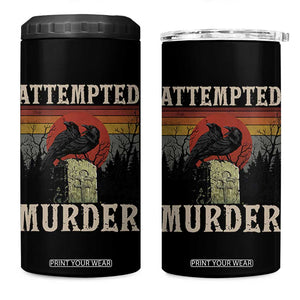Funny Literary 4 in 1 Can Cooler Tumbler Attempted Murder Two Crows Bird on Branch TS14 One Size: 16 oz Black Print Your Wear