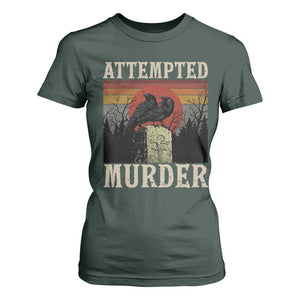 Funny Literary T Shirt For Women Attempted Murder Two Crows Bird on Branch TS14 Dark Forest Green Print Your Wear