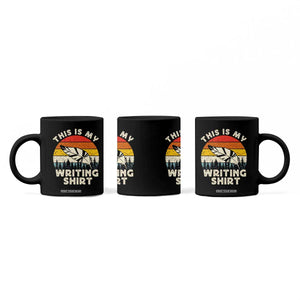 Funny Writer Coffee Mug This is My Writing Shirt Authors Poets Literature TS14 Print Your Wear