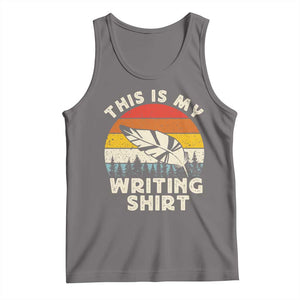 Funny Writer Tank Top This is My Writing Shirt Authors Poets Literature TS14 Deep Heather Print Your Wear