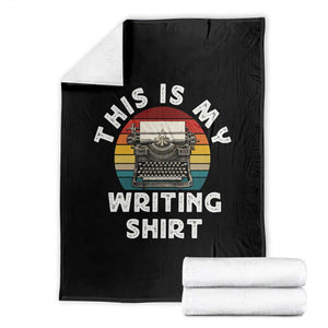 Funny Typewriter Throw Blanket This is My Writing Shirt TS14 Black Print Your Wear