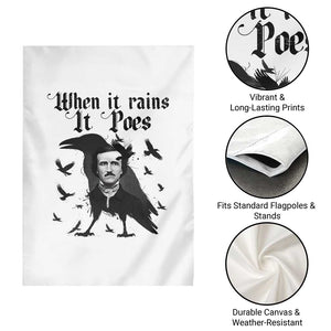 Funny Edgar Allan Poe Garden Flag When It Rains It Poes TS14 Print Your Wear