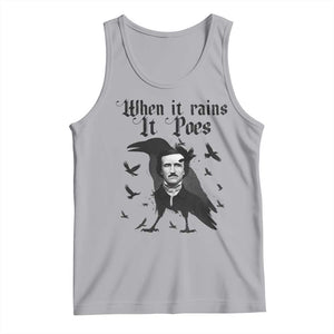 Funny Edgar Allan Poe Tank Top When It Rains It Poes TS14 Athletic Heather Print Your Wear