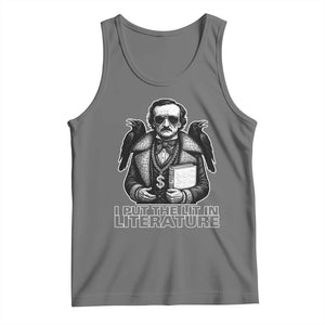 Funny Edgar Allan Poe Tank Top I Put The Lit In Literature TS14 Black Heather Print Your Wear