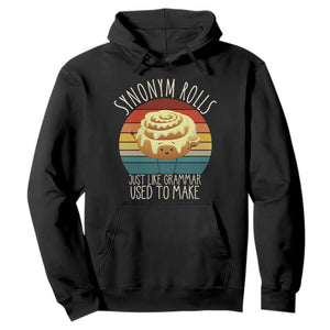 Funny English Grammar Hoodie Synonym Rolls Just Like Grammar Used To Make TS14 Black Print Your Wear