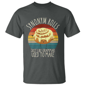 Funny English Grammar T Shirt Synonym Rolls Just Like Grammar Used To Make TS14 Dark Heather Print Your Wear