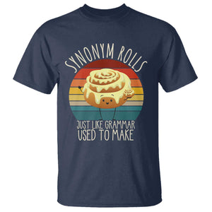 Funny English Grammar T Shirt Synonym Rolls Just Like Grammar Used To Make TS14 Navy Print Your Wear