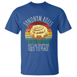 Funny English Grammar T Shirt Synonym Rolls Just Like Grammar Used To Make TS14 Royal Blue Print Your Wear