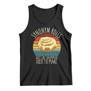 Funny English Grammar Tank Top Synonym Rolls Just Like Grammar Used To Make TS14 Black Print Your Wear