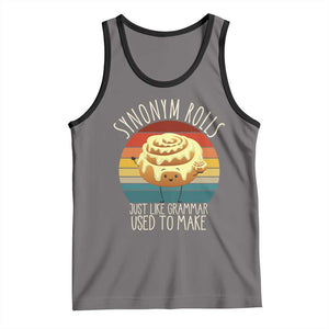 Funny English Grammar Tank Top Synonym Rolls Just Like Grammar Used To Make TS14 Deep Heather Black Print Your Wear