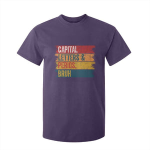 Funny English ELA Teacher T Shirt For Kid Capital Letters And Periods Bruh TS14 Purple Print Your Wear