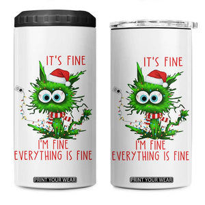 Funny Cat Green Christmas 4 in 1 Can Cooler Tumbler It Is Fine I Am Fine Everything Is Fine TS14 One Size: 16 oz White Print Your Wear