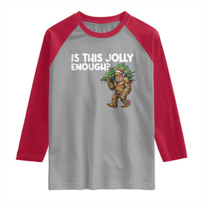Funny Bigfoot Christmas Raglan Shirt Is This Jolly Enough TS14 Sport Gray Red Print Your Wear