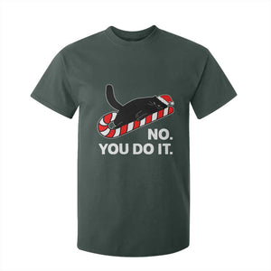 Funny Lazy Cat Christmas T Shirt For Kid No You Do It TS14 Dark Forest Green Print Your Wear