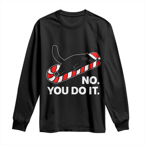 Funny Lazy Cat Christmas Long Sleeve Shirt No You Do It TS14 Black Print Your Wear
