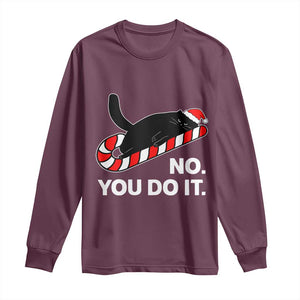 Funny Lazy Cat Christmas Long Sleeve Shirt No You Do It TS14 Maroon Print Your Wear