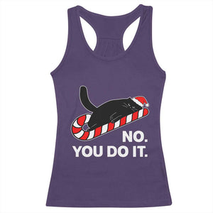 Funny Lazy Cat Christmas Racerback Tank Top No You Do It TS14 Purple Print Your Wear
