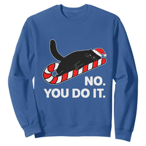 Funny Lazy Cat Christmas Sweatshirt No You Do It TS14 Royal Blue Print Your Wear