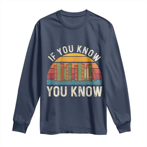 67 Six Seven Book Lover Meme Long Sleeve Shirt If You Know You Know TS14 Navy Print Your Wear