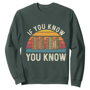 67 Six Seven Book Lover Meme Sweatshirt If You Know You Know TS14 Dark Forest Green Print Your Wear