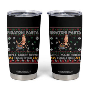 Marcus The Worm Christmas Meme Tumbler Cup Rigatoni Pasta We Will Make Some Together TS14 Black Print Your Wear