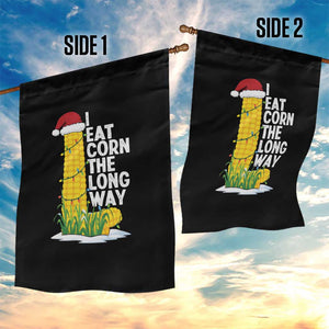 I Eat Corn The Long Way Garden Flag Funny Corn Adult Humor Christmas TS14 Print Your Wear