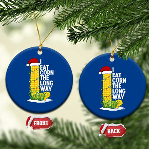 I Eat Corn The Long Way Ceramic Ornament Funny Corn Adult Humor Christmas TS14 1pc Blue Print Your Wear