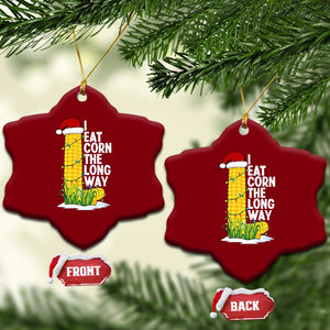 I Eat Corn The Long Way Ceramic Ornament Funny Corn Adult Humor Christmas TS14 Print Your Wear