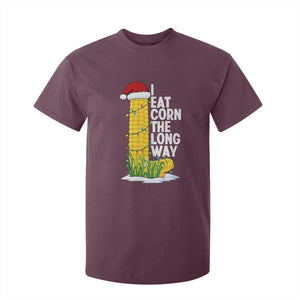 I Eat Corn The Long Way T Shirt For Kid Funny Corn Adult Humor Christmas TS14 Maroon Print Your Wear