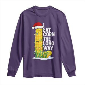 I Eat Corn The Long Way Long Sleeve Shirt Funny Corn Adult Humor Christmas TS14 Purple Print Your Wear