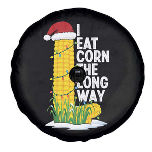 I Eat Corn The Long Way Spare Tire Cover Funny Corn Adult Humor Christmas TS14 Print Your Wear
