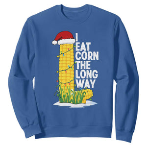 I Eat Corn The Long Way Sweatshirt Funny Corn Adult Humor Christmas TS14 Royal Blue Print Your Wear