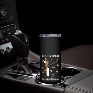 Marcus The Worm Meme Skinny Tumbler I Survived 67 Days On Rigatoni TS14 Print Your Wear