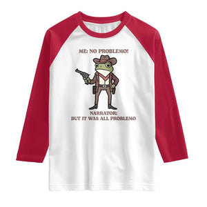 Cowboy Frog Meme Raglan Shirt Funny Me No Problemo Narrator TS14 White Red Print Your Wear